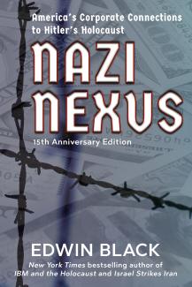 Nazi Nexus - Edwin Black (15h Anniversary ed)
